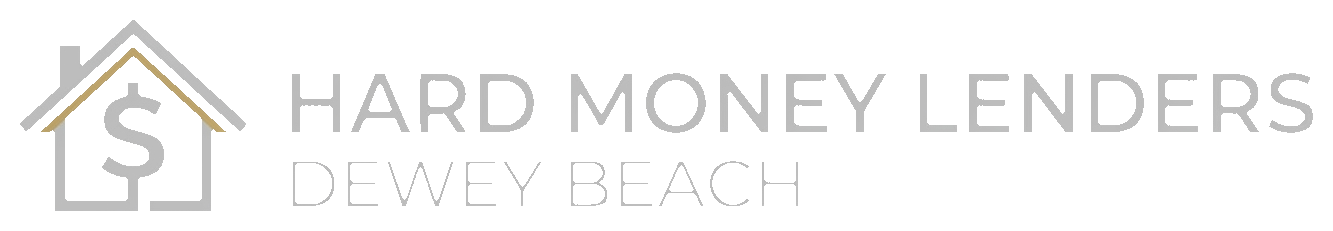 Hard Money Lenders Dewey Beach